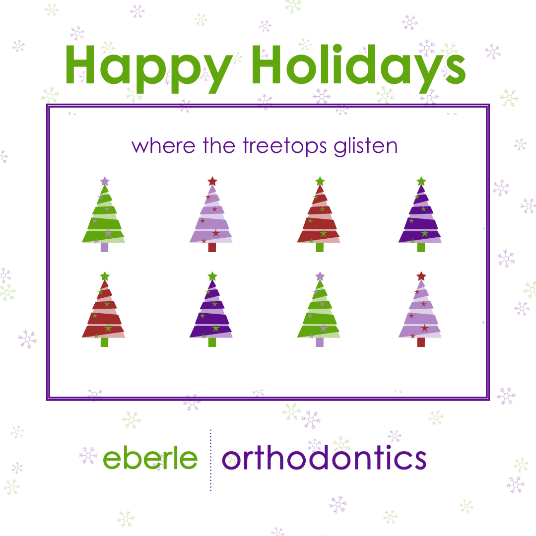 Celebrating the season with joy and smiles 3 Season’s greetings from eberle orthodontics